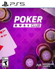 POKER CLUB PLAYSTATION 5 PS5 - jeux video game-x